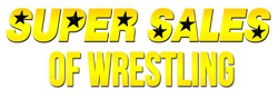 Super Sales Of Wrestling